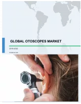 Global Otoscopes Market 2018-2022
